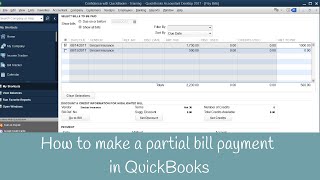 How to make a partial bill payment in QuickBooks [upl. by Anelem]