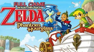 The Legend of Zelda Phantom Hourglass  Full Game Walkthrough [upl. by Alexandria]