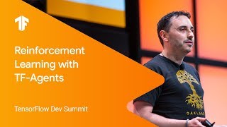 Reinforcement Learning in TensorFlow with TFAgents TF Dev Summit 19 [upl. by Lah728]