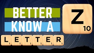 Better Know a Letter  Z [upl. by Antonin]