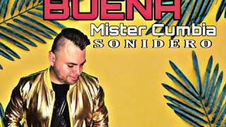 LA CUMBIA BUENA 2023 MISTER CUMBIA [upl. by Netsew]