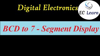 BCD to 7segment decoder display  Digital Electronics [upl. by Teillo]