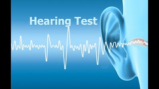 Hearing Test [upl. by Innis]