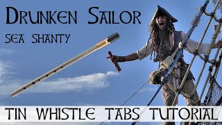 DRUNKEN SAILOR SEA SHANTY  60 second tin whistle tab tutorial [upl. by Samantha]