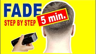 Perfect Fade in 5 Minutes  How to Cut Mens Hair [upl. by Eilzel]