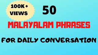 50 Malayalam Phrases amp words for Daily ConversationFluent in MalayalamMalayalam words [upl. by Hamil448]