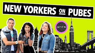 Ep 2  New Yorkers On Pubes [upl. by Lesoj]