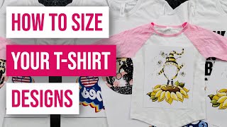 👕How To Size Your Tshirt Designs [upl. by Llenrep863]