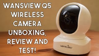 Wansview Q5 Camera Unboxing Review and Test [upl. by Hannon601]