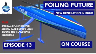 Offshore foiling on its way  OnCourse Episode 13 [upl. by Bette]