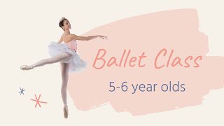 LEARN BALLET  Basic Ballet Class for 56 years old Kids [upl. by Nester718]