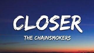 The Chainsmokers  Closer Lyrics ft Halsey [upl. by Lapointe]