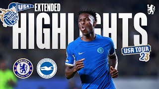 Chelsea 43 Brighton  Extended Highlights  Chelsea FC USA Tour 2023 [upl. by Lerrad]