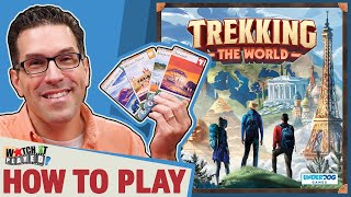 Trekking The World  How To Play [upl. by Ennayoj]