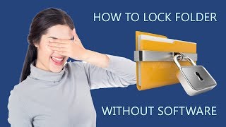 How to Lock Folders in Windows 10 without Software [upl. by Ruhnke]