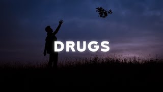 Tai Verdes  DRUGS Lyrics [upl. by Marris54]