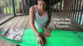 How To Wax A Surfboard Properly For The First Time  Surf Training Factory [upl. by Nnoved]