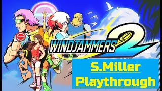 Windjammers 2 PS4 SMiller Playthrough [upl. by Kathrine]