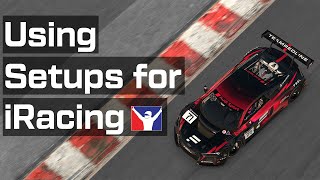 How To Use iRacing Car Setups  Start Organizing [upl. by Airdnat]