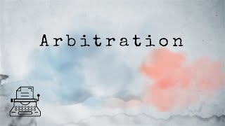 What is Arbitration Legal Terms [upl. by Leizar]