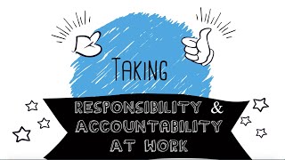 What Is Responsibility amp Accountability At Work [upl. by Severson702]