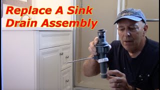 How To Replace A Bathroom Sink Drain Assembly [upl. by Nerin498]