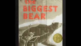 The Biggest Bear  Lynd Ward [upl. by Assiralk]