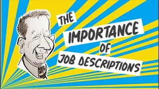 The Importance of Job Descriptions [upl. by Rancell]