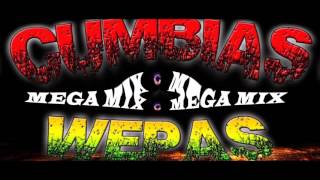 CUMBIA WEPA  MEGA MIX [upl. by Rolyab]