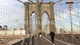 Hintergrundmusik  Easy Listening Jazz Downtempo Ambient amp Positive Musik  A TASTE OF NEW YORK [upl. by Kristian178]