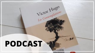 PODCAST  Lecture du livre 4 des Contemplations de Victor Hugo [upl. by Virg]