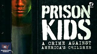 Prison Kids Juvenile Justice in America [upl. by Linzer774]