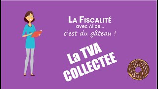 La TVA collectée [upl. by Anoi]