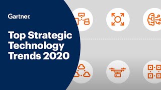 Gartner Top 10 Strategic Technology Trends for 2020 [upl. by Saberio414]