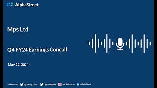 Mps Ltd Q4 FY202324 Earnings Conference Call [upl. by Juta]