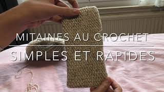 Mitaines faciles et rapides au crochet [upl. by Saire]