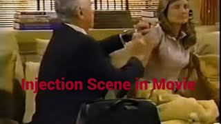 Injection Scene in Movie Part 3 [upl. by Josey]