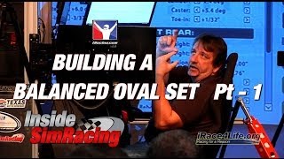 iRacing  Building A Balanced Oval Setup Part 1 [upl. by Idonah37]