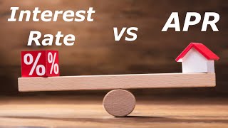 Mortgage APR vs Interest Rate Whats the difference [upl. by Hubie]