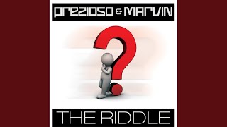 The Riddle Extended Mix [upl. by Arissa]