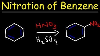 Nitration of Benzene Mechanism  Electrophilic Aromatic Substitution Reactions [upl. by Junie795]