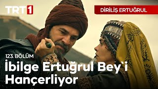 Diriliş Ertuğrul 123 Bölüm  İlbilge Ertuğrul Beyi hançerliyor [upl. by Yesnel]