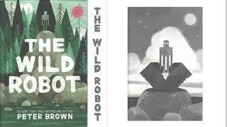 The Wild Robot Complete Audio Book [upl. by Analla816]