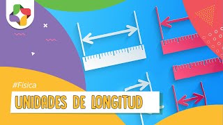 Unidades de longitud  Educatina [upl. by Rafaelle]