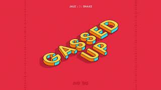 Jauz amp DJ Snake  Gassed Up [upl. by Ruy]