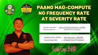 Paano Magcompute ng Frequency Rate at Severity Rate [upl. by Aron88]