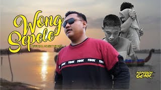 Ndarboy Genk  Wong Sepele Official Music Video [upl. by Yelyr]