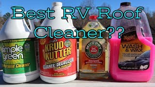 Testing RV Roof Cleaners [upl. by Yoc]