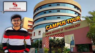 Campus Tour of SYMBIOSIS INSTITUTE OF TECHNOLOGY  Symbiosis University  Symbiosis Pune [upl. by Trimmer]