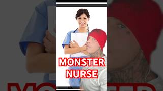 THE MONSTER NURSE [upl. by Minnaminnie]